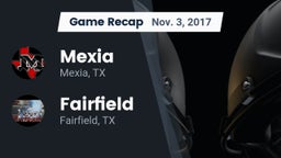 Recap: Mexia  vs. Fairfield  2017