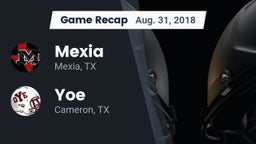 Recap: Mexia  vs. Yoe  2018