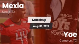 Matchup: Mexia  vs. Yoe  2019
