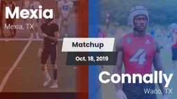 Matchup: Mexia  vs. Connally  2019