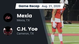 Recap: Mexia  vs. C.H. Yoe  2020