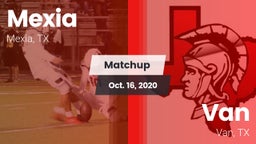 Matchup: Mexia  vs. Van  2020