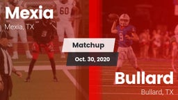 Matchup: Mexia  vs. Bullard  2020