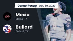 Recap: Mexia  vs. Bullard  2020