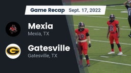 Recap: Mexia  vs. Gatesville  2022