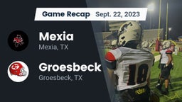 Recap: Mexia  vs. Groesbeck  2023