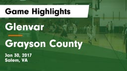 Glenvar  vs Grayson County  Game Highlights - Jan 30, 2017