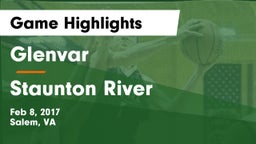 Glenvar  vs Staunton River  Game Highlights - Feb 8, 2017