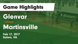 Glenvar  vs Martinsville  Game Highlights - Feb 17, 2017