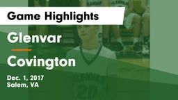 Glenvar  vs Covington  Game Highlights - Dec. 1, 2017