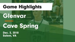 Glenvar  vs Cave Spring  Game Highlights - Dec. 3, 2018