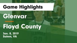 Glenvar  vs Floyd County  Game Highlights - Jan. 8, 2019