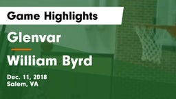 Glenvar  vs William Byrd  Game Highlights - Dec. 11, 2018