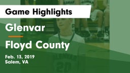 Glenvar  vs Floyd County  Game Highlights - Feb. 13, 2019