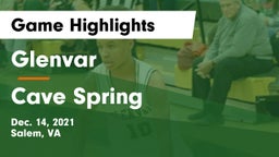 Glenvar  vs Cave Spring  Game Highlights - Dec. 14, 2021