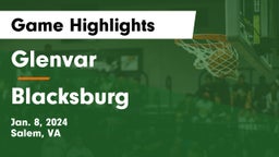Glenvar  vs Blacksburg  Game Highlights - Jan. 8, 2024