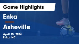 Enka  vs Asheville  Game Highlights - April 15, 2024