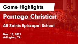 Pantego Christian  vs All Saints Episcopal School Game Highlights - Nov. 16, 2021