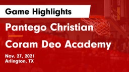 Pantego Christian  vs Coram Deo Academy  Game Highlights - Nov. 27, 2021