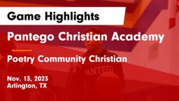 Pantego Christian Academy vs Poetry Community Christian Game Highlights - Nov. 13, 2023
