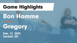 Bon Homme  vs Gregory  Game Highlights - Feb. 17, 2023