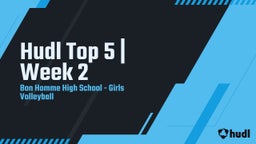Highlight of Hudl Top 5  Week 2
