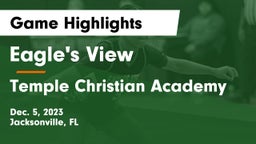 Eagle's View  vs Temple Christian Academy Game Highlights - Dec. 5, 2023