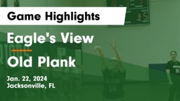 Eagle's View  vs Old Plank  Game Highlights - Jan. 22, 2024