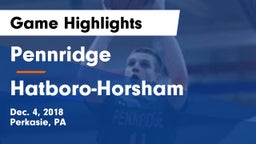 Pennridge  vs Hatboro-Horsham  Game Highlights - Dec. 4, 2018