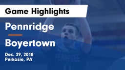 Pennridge  vs Boyertown  Game Highlights - Dec. 29, 2018