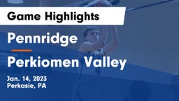 Pennridge  vs Perkiomen Valley  Game Highlights - Jan. 14, 2023