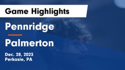 Pennridge  vs Palmerton  Game Highlights - Dec. 28, 2023