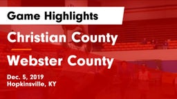 Christian County  vs Webster County  Game Highlights - Dec. 5, 2019