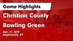 Christian County  vs Bowling Green  Game Highlights - Dec. 21, 2019