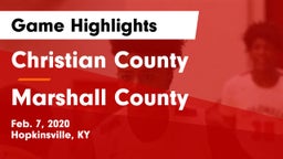Christian County  vs Marshall County  Game Highlights - Feb. 7, 2020