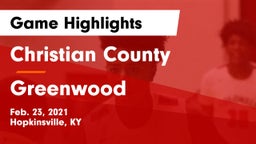 Christian County  vs Greenwood  Game Highlights - Feb. 23, 2021