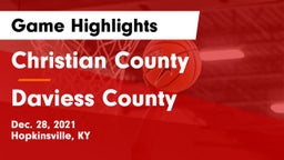 Christian County  vs Daviess County  Game Highlights - Dec. 28, 2021