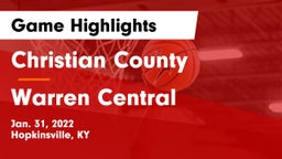 Christian County  vs Warren Central  Game Highlights - Jan. 31, 2022