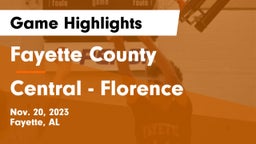 Fayette County  vs Central  - Florence Game Highlights - Nov. 20, 2023