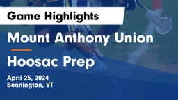Mount Anthony Union  vs Hoosac Prep Game Highlights - April 25, 2024