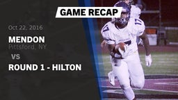 Recap: Mendon  vs. Round 1 - Hilton 2016