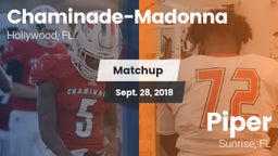 Matchup: Chaminade-Madonna vs. Piper  2018