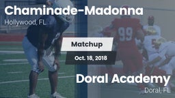 Matchup: Chaminade-Madonna vs. Doral Academy  2018