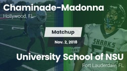 Matchup: Chaminade-Madonna vs. University School of NSU 2018