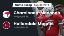 Recap: Chaminade-Madonna  vs. Hallandale Magnet  2019