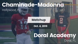 Matchup: Chaminade-Madonna vs. Doral Academy  2019