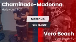 Matchup: Chaminade-Madonna vs. Vero Beach  2019