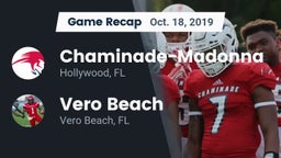 Recap: Chaminade-Madonna  vs. Vero Beach  2019