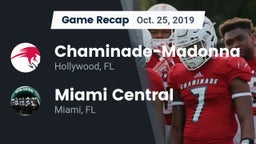 Recap: Chaminade-Madonna  vs. Miami Central  2019