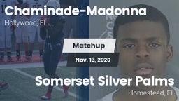 Matchup: Chaminade-Madonna vs. Somerset Silver Palms 2020
